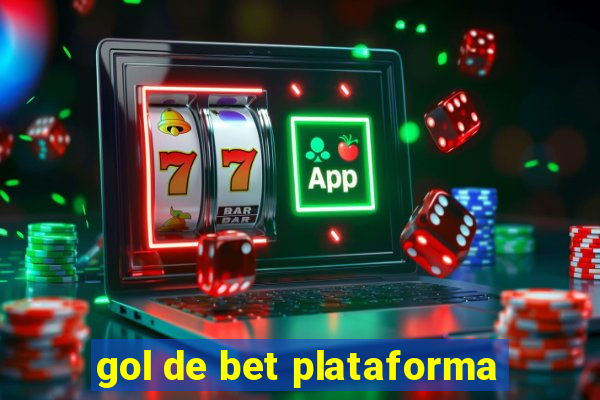 gol de bet plataforma